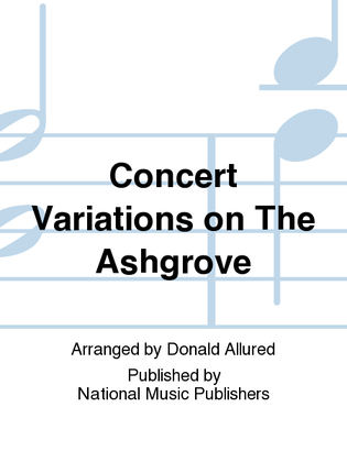 Concert Variations on The Ashgrove