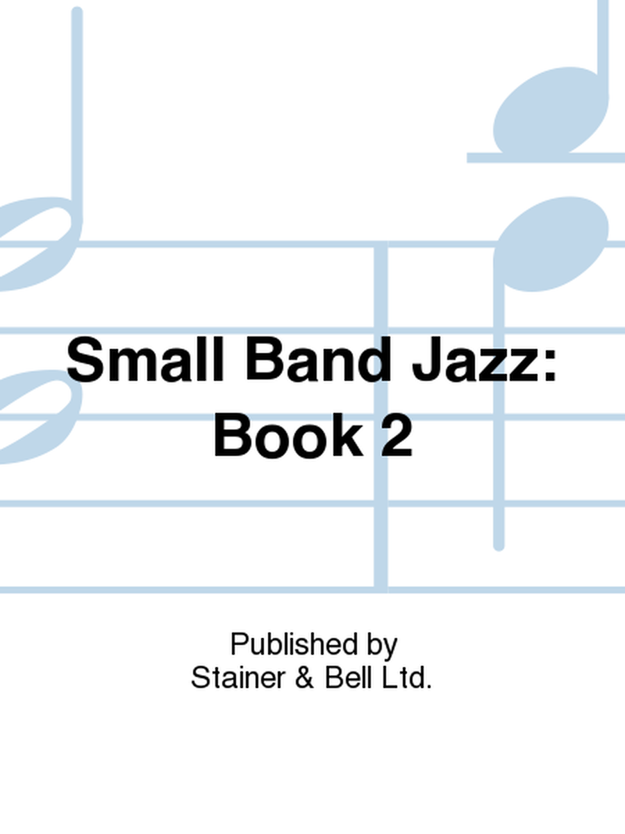 Small Band Jazz: Book 2. Bass