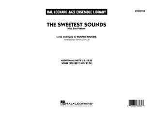 The Sweetest Sounds (Alto Sax Feature) - Conductor Score (Full Score)