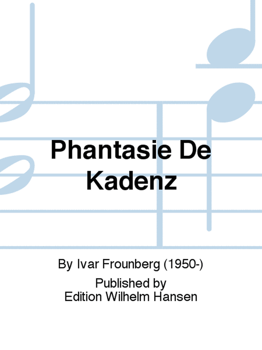 Phantasie De Kadenz