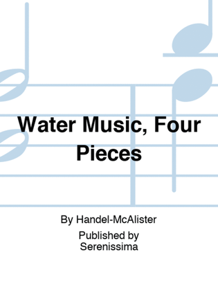 Book cover for Water Music, Four Pieces