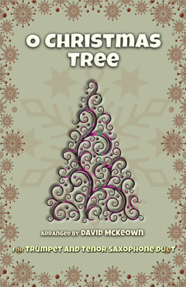 Book cover for O Christmas Tree, (O Tannenbaum), Jazz style, for Trumpet and Tenor Saxophone Duet