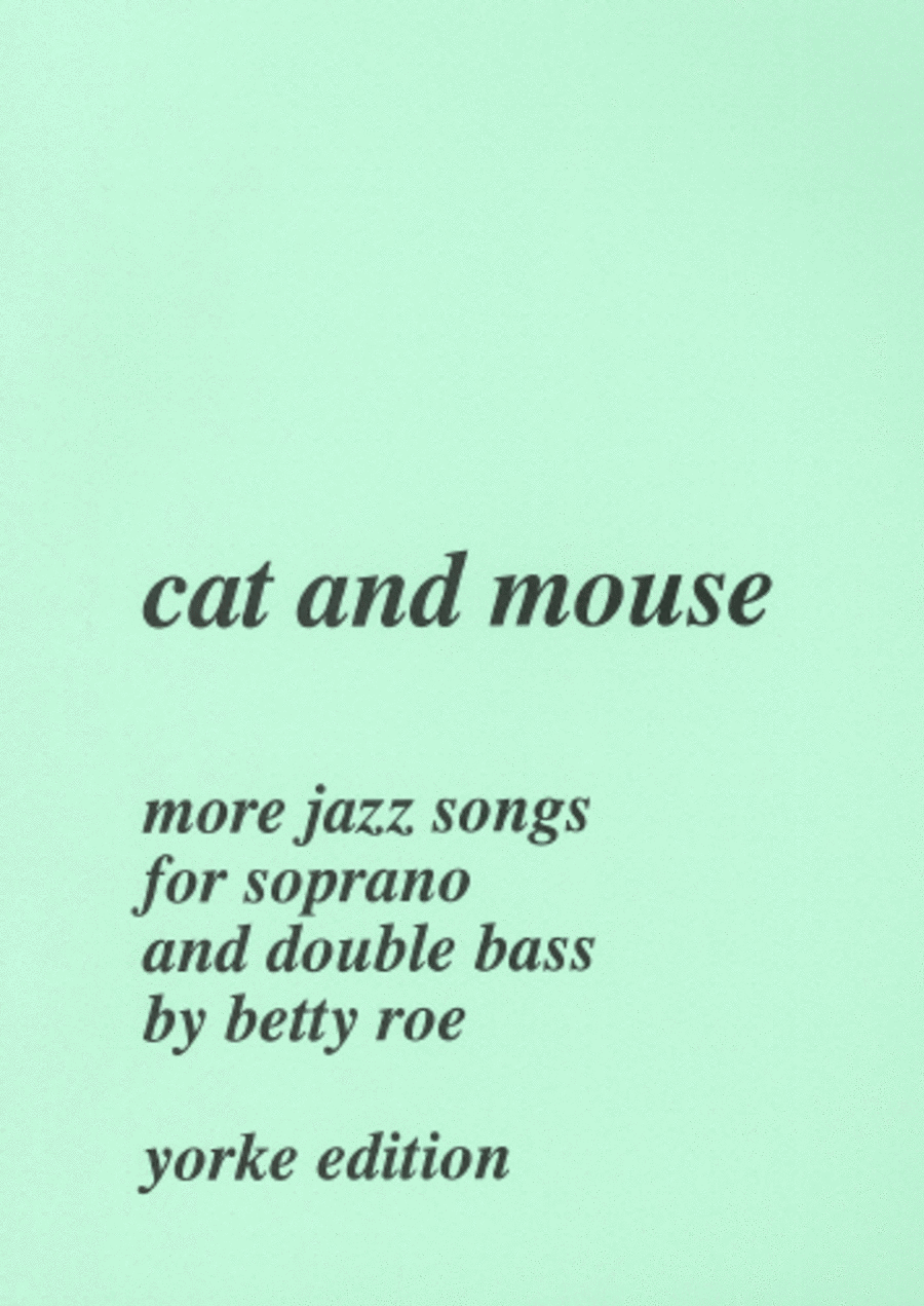 Cat and Mouse. Jazz Songs for Sopr and DB