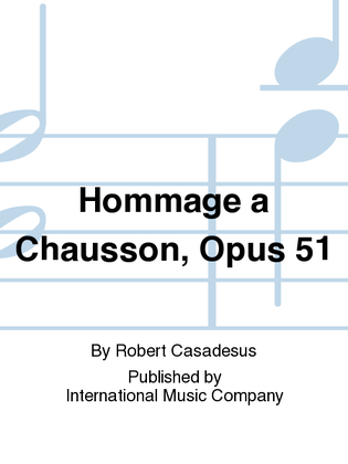 Book cover for Hommage A Chausson, Opus 51