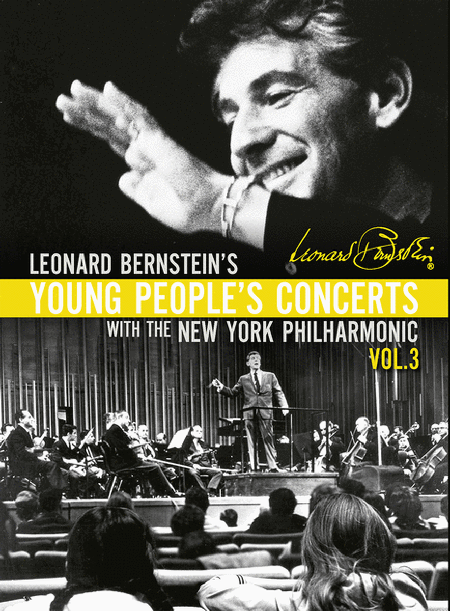 Leonard Bernstein: Young People's Concert, Vol. 3
