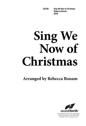 Sing We Now of Christmas