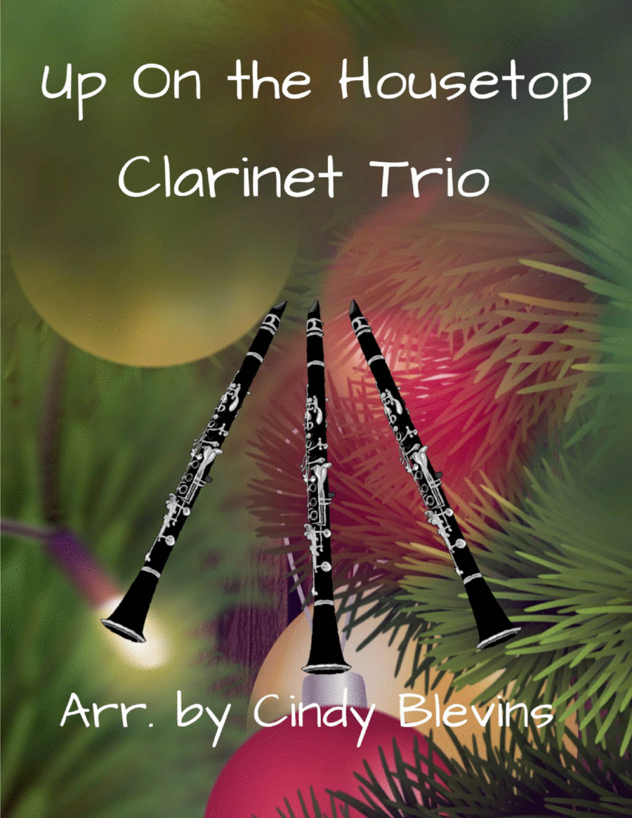 Up On the Housetop, for Clarinet Trio image number null