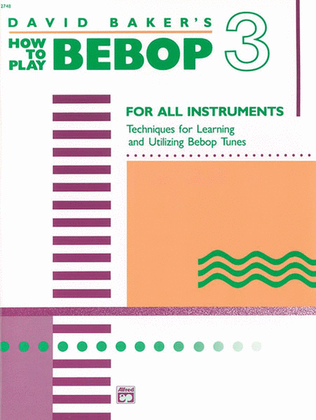 Book cover for How to Play Bebop, Volume 3