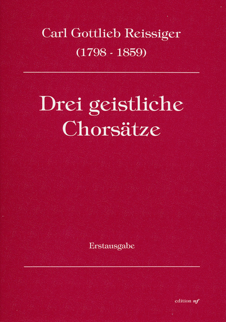 Drei geistliche Chorsätze