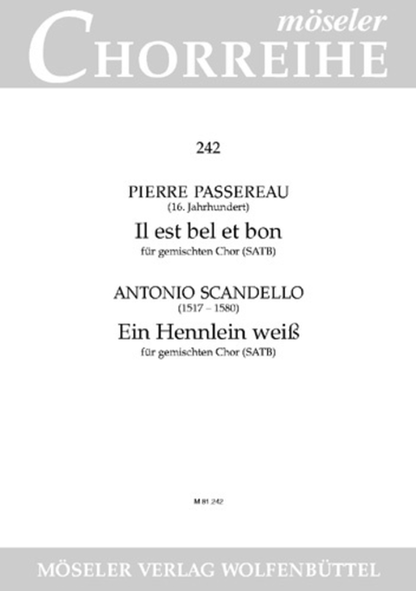 Il est bel et bon / Ein Hennlein weiss