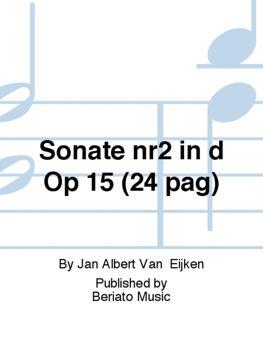 Sonate nr2 in d Op 15 (24 pag)