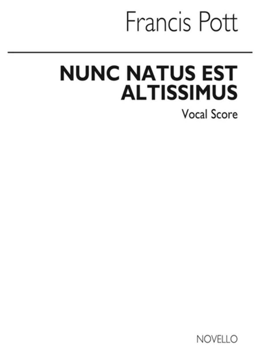 Pott Nunc Natus Est Altissimus Ssa(Arc)