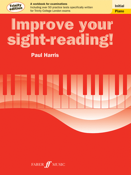 Improve Your Sight-Reading! Trinity Piano