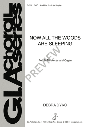 Book cover for Now All the Woods Are Sleeping