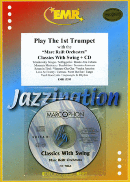 Play the 1st Trumpet with the Marc Reift Orchestra (with CD)