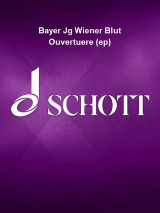 Book cover for Bayer Jg Wiener Blut Ouvertuere (ep)