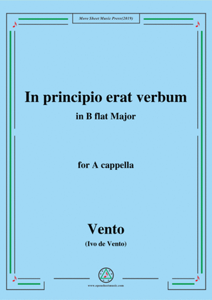 Book cover for Vento-In principio erat verbum,in B flat Major,for A cappella