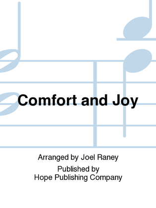 Comfort and Joy