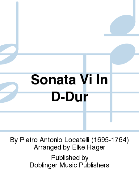 Sonata Vi In D-Dur