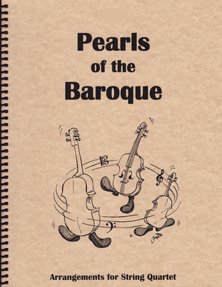 Book cover for Pearls of the Baroque - for String Quartet (2 Violins, Viola and Cello)