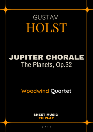 Jupiter Chorale from The Planets - Woodwind Quartet (Full Score and Parts)