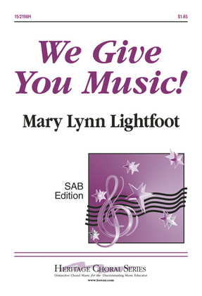 Book cover for We Give You Music!