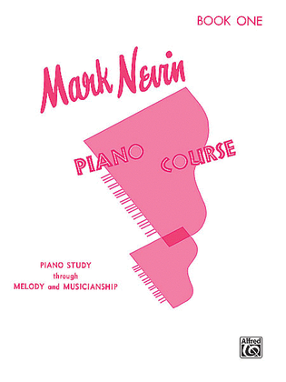 Mark Nevin Piano Course, Book 1