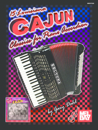 Book cover for 15 Louisiana Cajun Classics for Piano Accordion