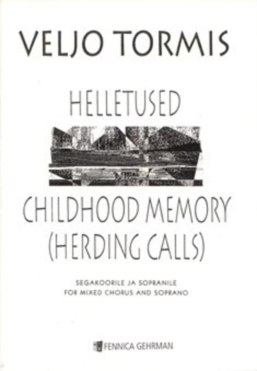 Helletused / Childhood Memory (Herding Calls)