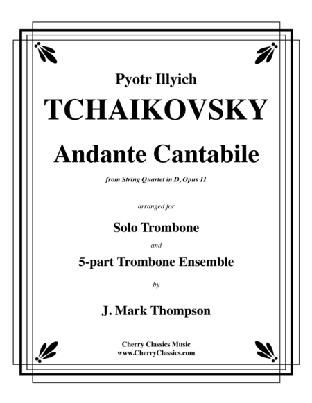 Andante Cantabile for Solo Trombone & Trombone Ensemble