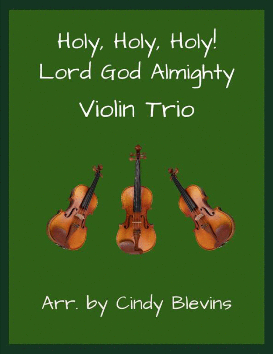Holy, Holy, Holy! Lord God Almighty, for Violin Trio image number null