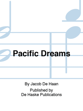 Pacific Dreams