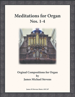Book cover for Meditations for Organ, Nos. 1-4