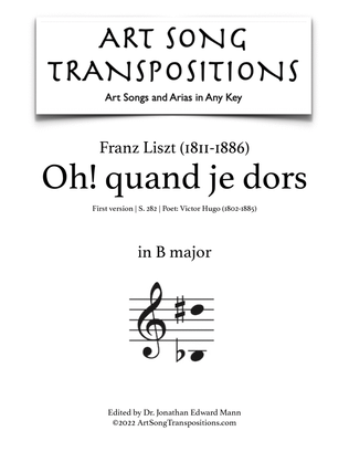 Book cover for LISZT: Oh! quand je dors, S. 282 (first version, transposed to B major)