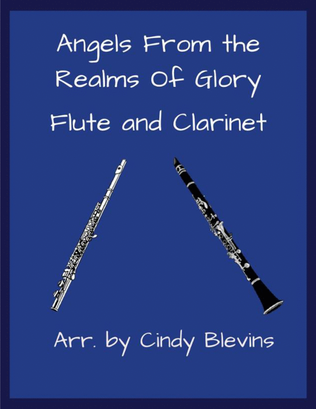 Book cover for Angels From the Realms of Glory, for Flute and Clarinet