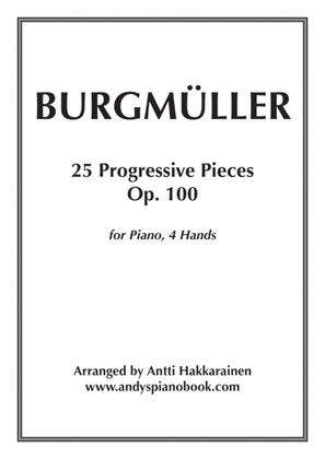 Book cover for 25 Progressive Pieces, Op. 100 - Piano, 4 Hands