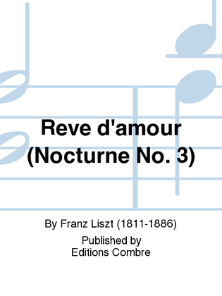 Book cover for Reve d'amour (Nocturne No. 3)