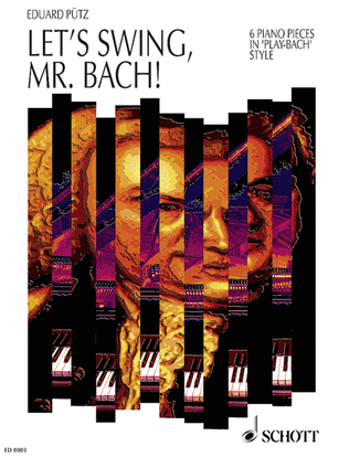 Book cover for Let's swing, Mr. Bach!