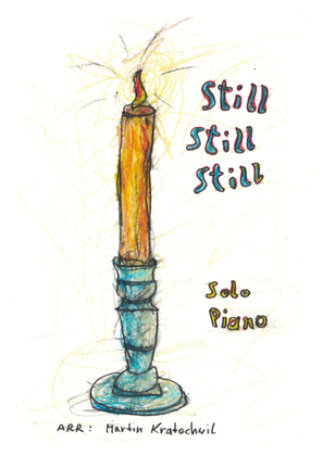 Book cover for Still, Still, Still