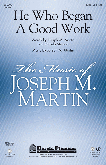 He Who Began a Good Work (from Legacy of Faith)