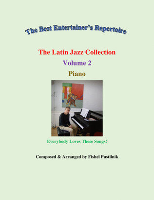 Book cover for "The Latin Jazz Collection" for Piano-Volume 2