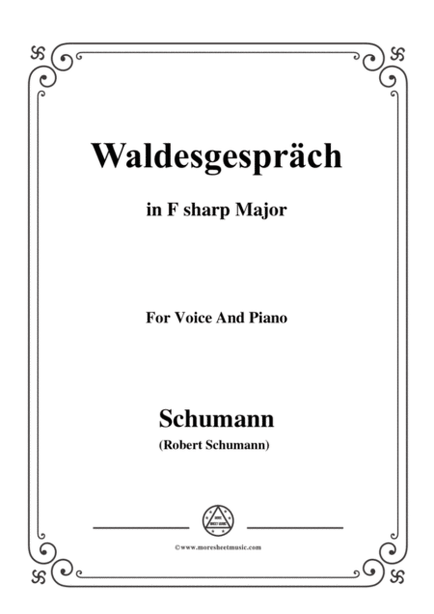 Schumann-Waldcsgespräch,in F sharp Major,for Voice and Piano image number null