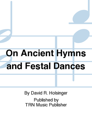 Book cover for On Ancient Hymns and Festal Dances