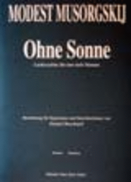 Ohne Sonne - Liederzyklus fur eine tiefe Stimme