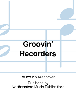Groovin' Recorders