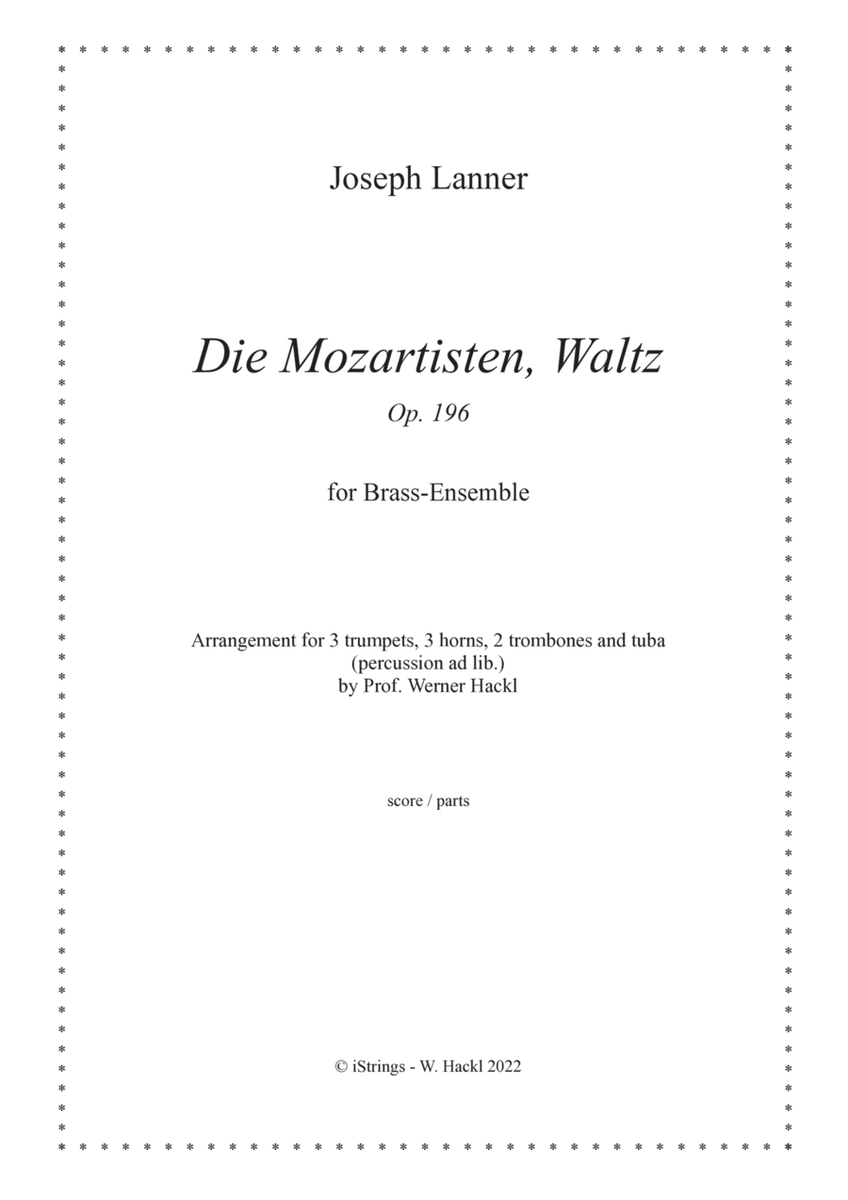 Die Mozartisten, Waltz Op. 196, for brass ensemble