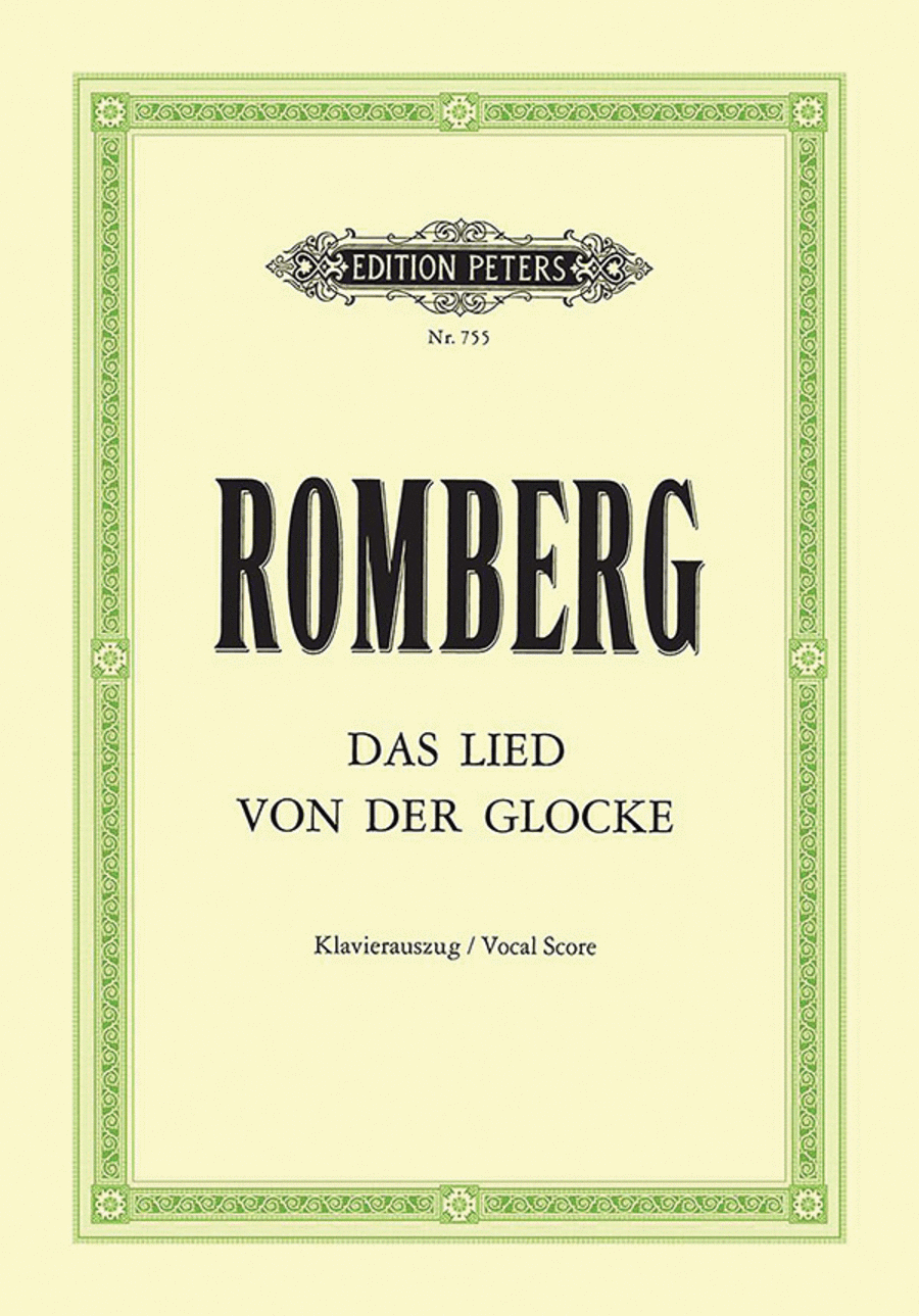 Das Lied von der Glocke Op. 111 for Soli, Mixed Choir and Orchestra (Vocal Score)