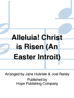 Alleluia! Christ Is Risen