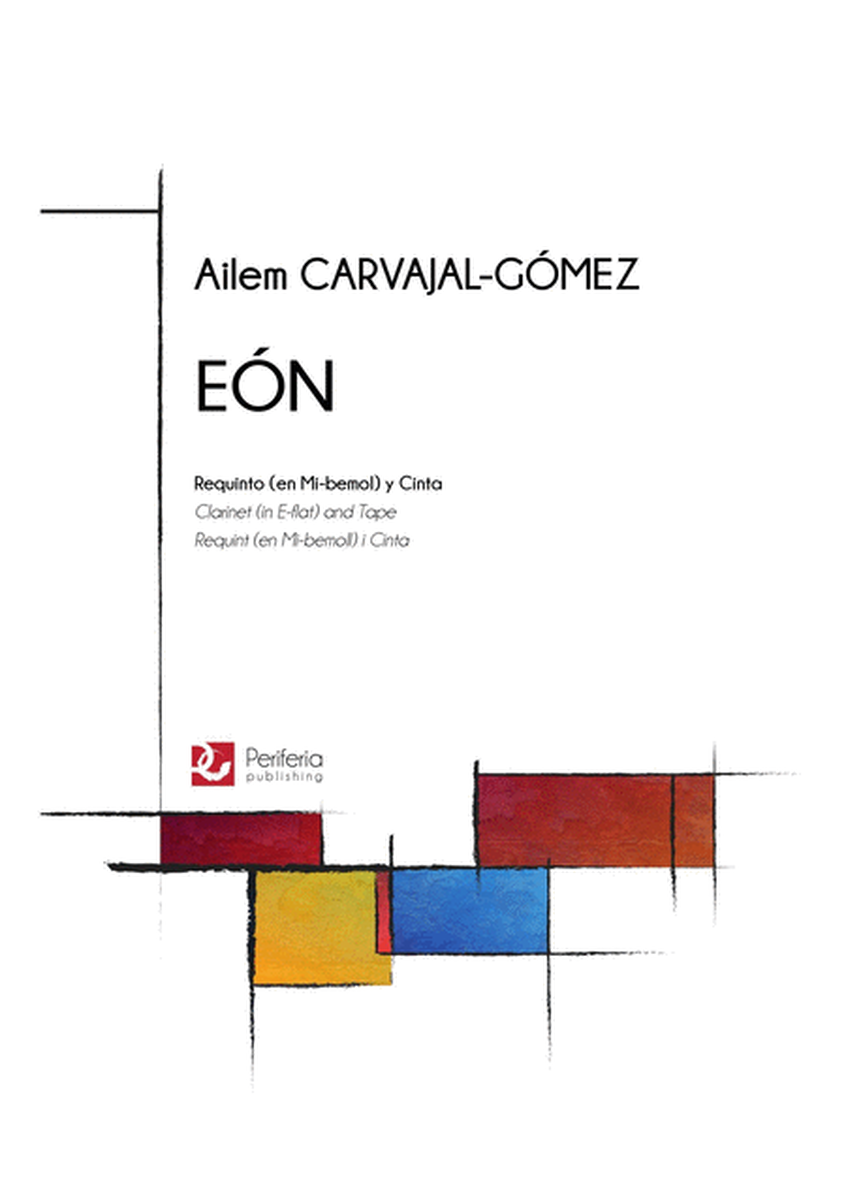 Eón for E-flat Clarinet and Tape