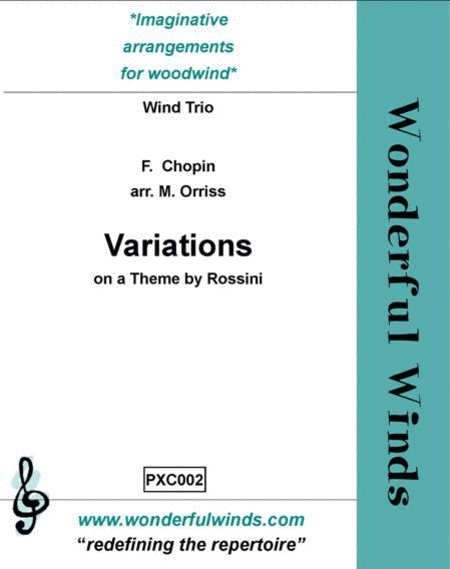 Frederic Chopin : Variations on a Theme By Rossini